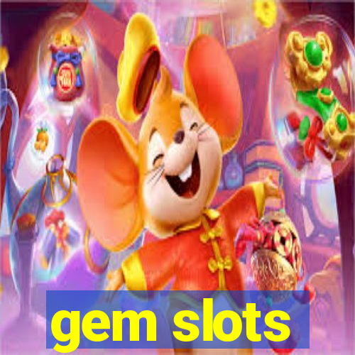 gem slots